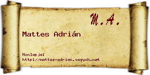 Mattes Adrián névjegykártya